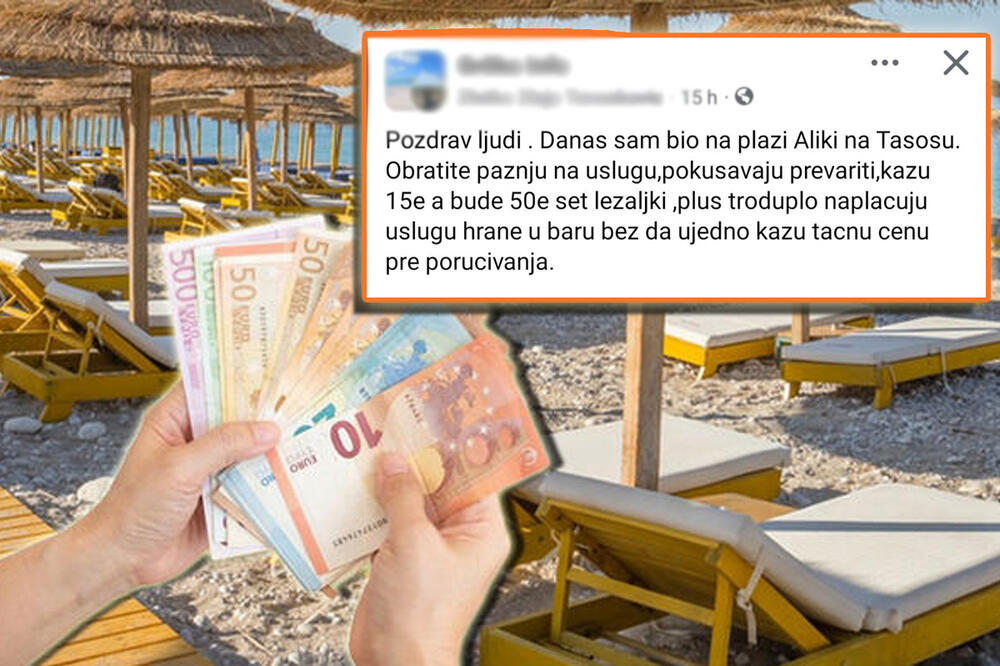 ZLATKA NA TASOSU POKUŠALI DA PREVARE: Za set ležaljki od 15 € tražili mu 50, a tek kad je poručio hranu... NEVIĐENA SRAMOTA